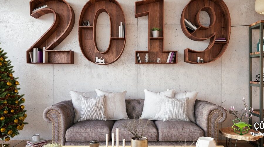 2019 Dekorasyon Trendleri