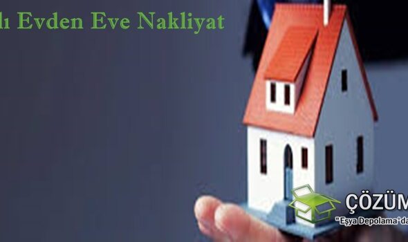 Sigortalı Evden Eve Nakliyat
